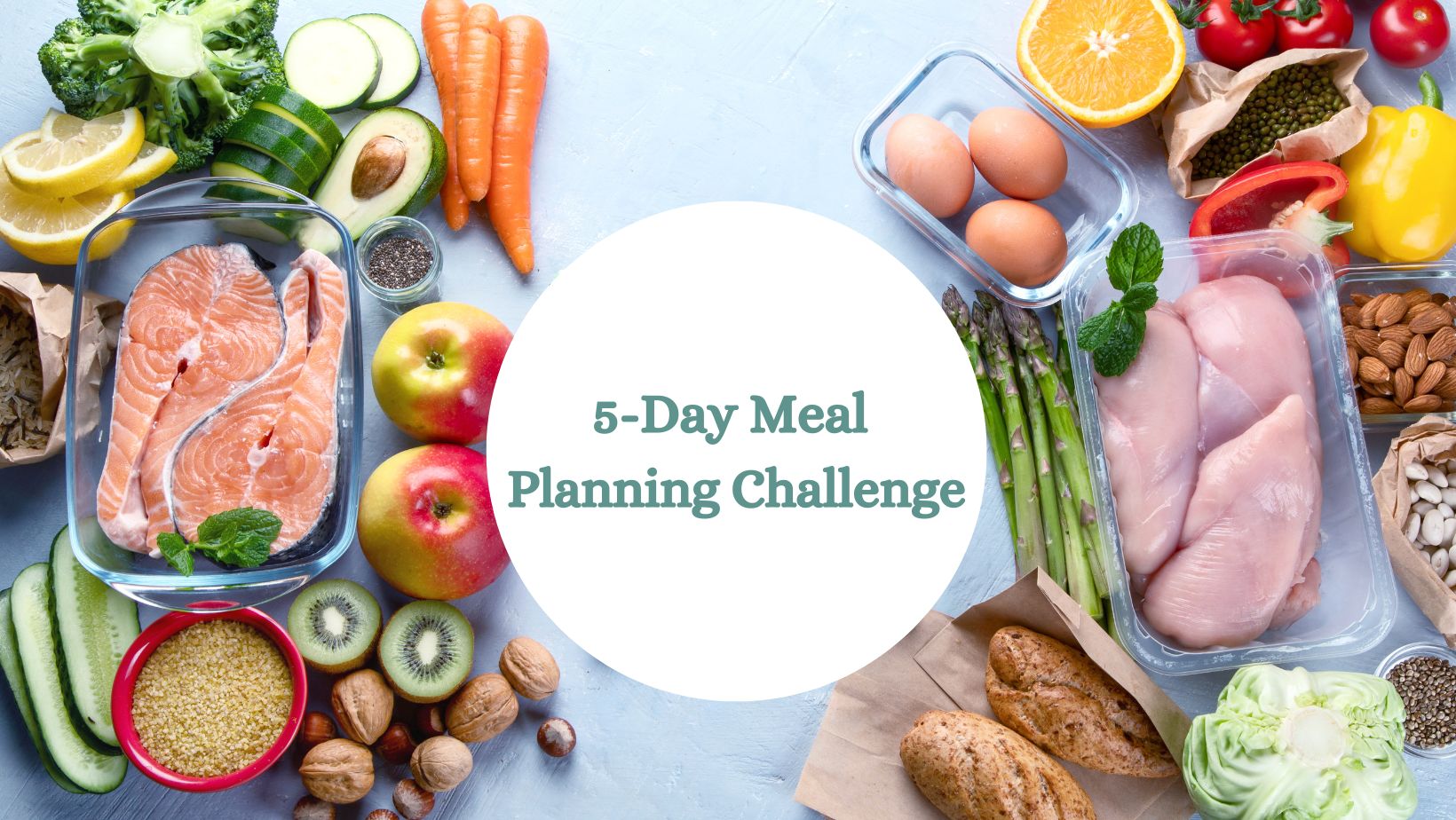 5 Day Meal Planning Challenge